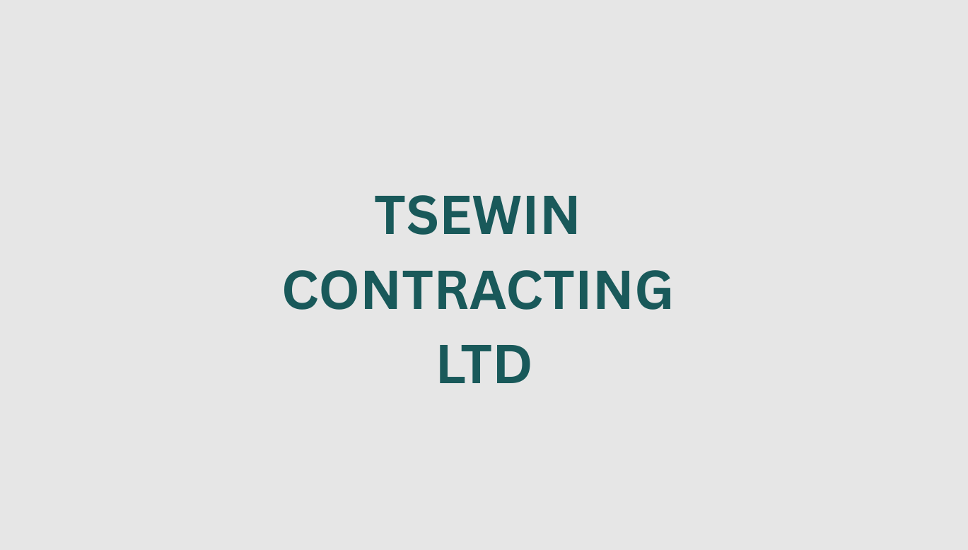 Tsewtin Contracting Ltd.